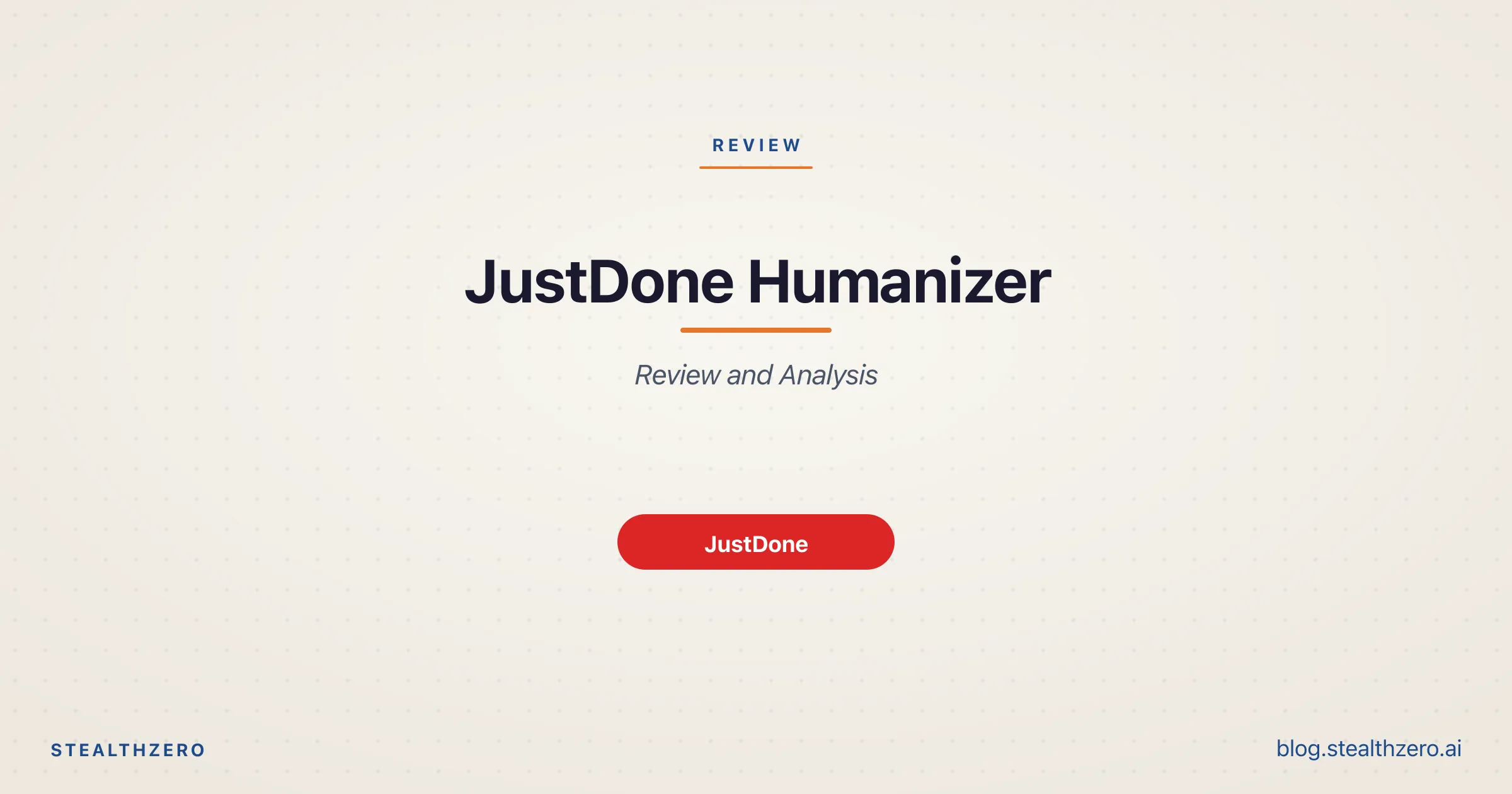 Just Done Humanizer (2026)